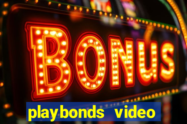 playbonds video bingo gratis